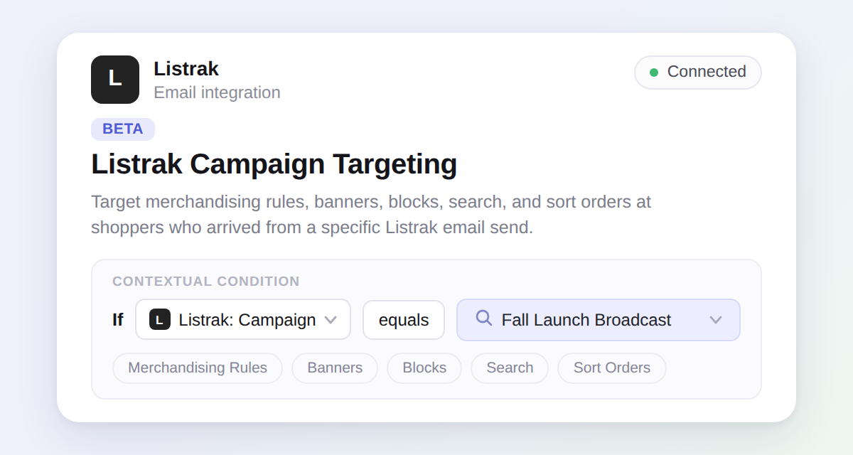 Listrak: Campaign condition in the contextual conditions builder, with the Listrak integration shown as connected