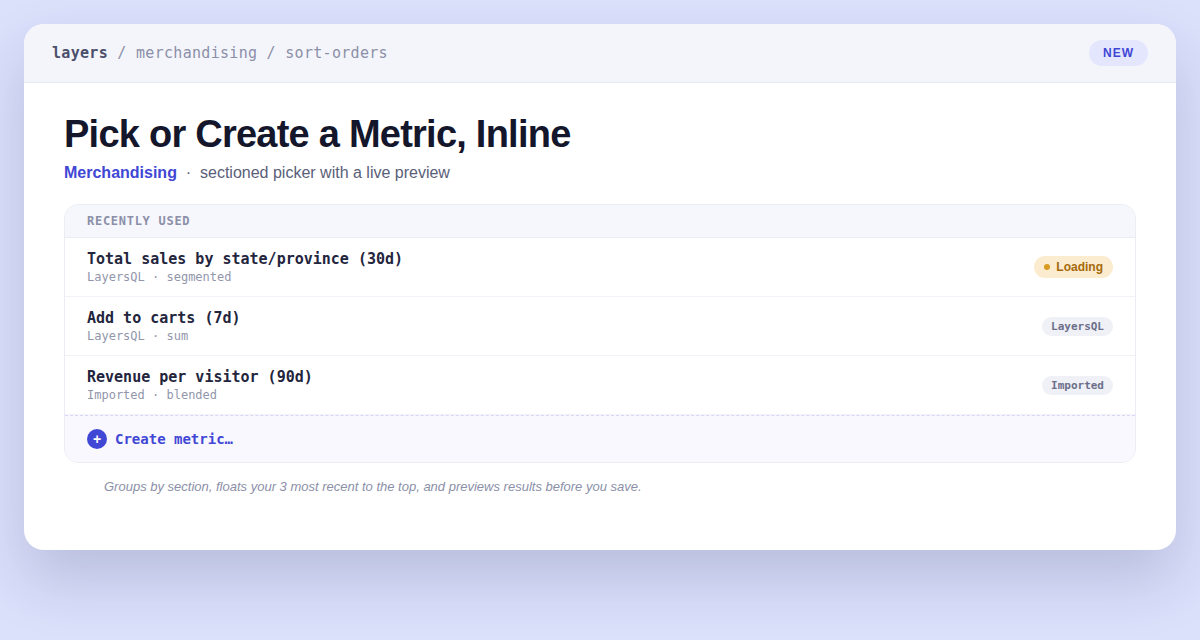 Metric picker dropdown showing a Recently Used section with data-status badges and a Create metric… action row