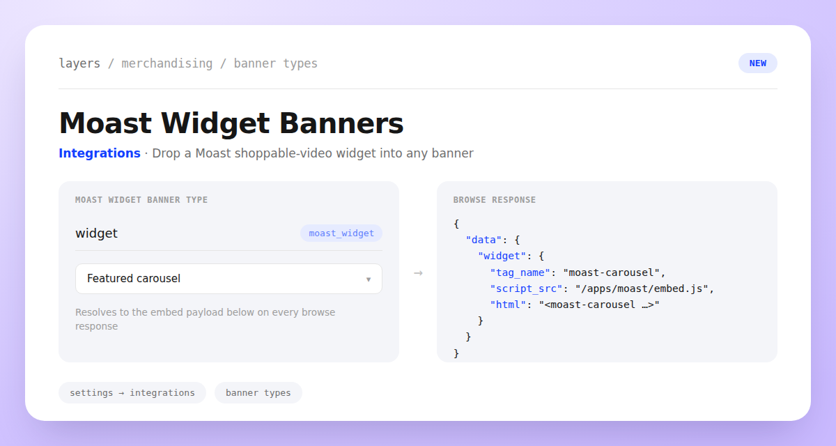 A Moast Widget banner's widget field, showing the picker on the left and the resolved embed payload (tag_name, script_src, html) it ships on the browse response on the right