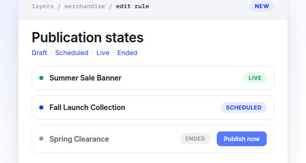 Merchandising rule rows showing Live, Scheduled, and Ended status pills, with a Publish now button on the ended rule